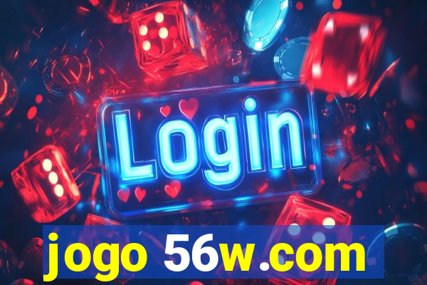 jogo 56w.com